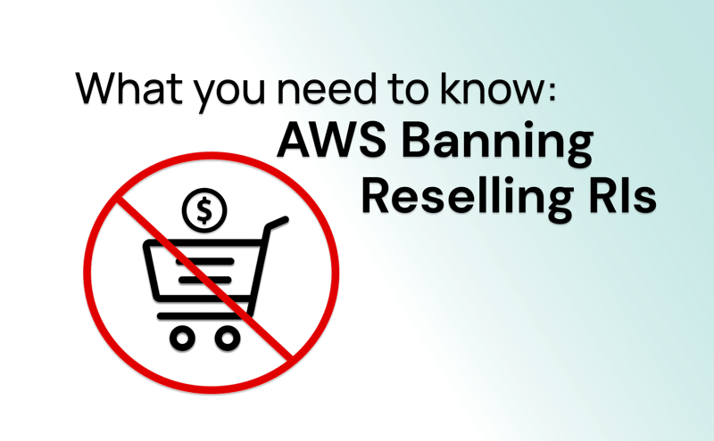 AWS RI Reselling Ban