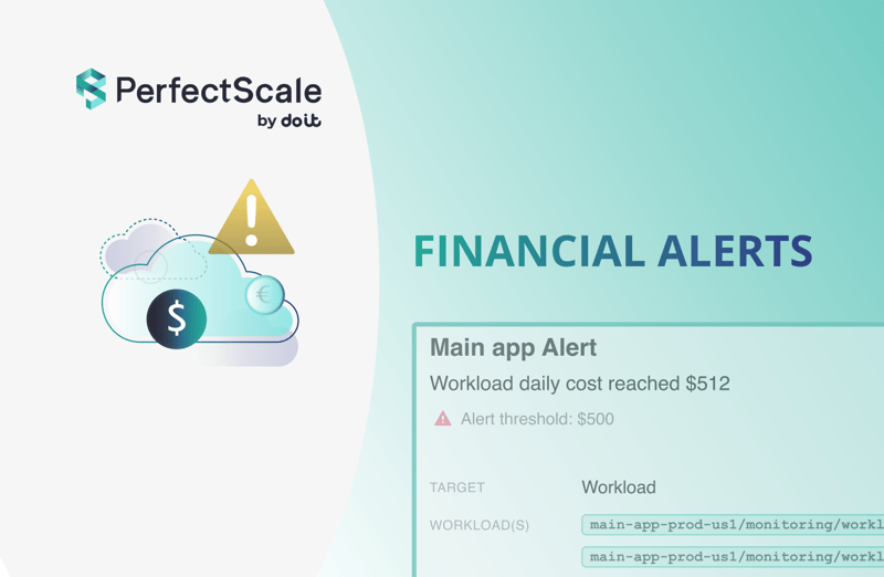 Financial Alerts with PerfectScale by DoiT