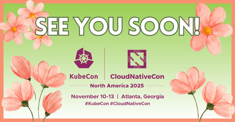 KubeCon + CloudNativeCon North America 2025