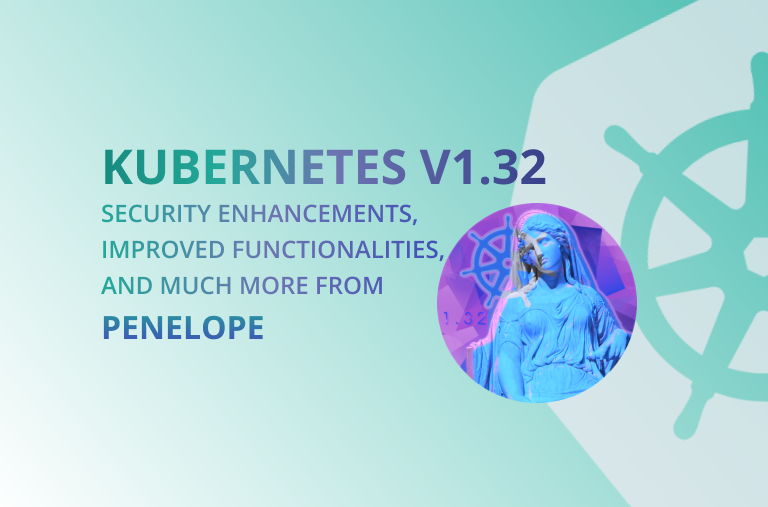Kubernetes v1.32: What's New and Improved?