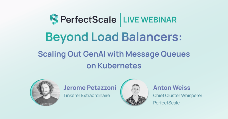 Scaling Out GenAI with Message Queues on Kubernetes