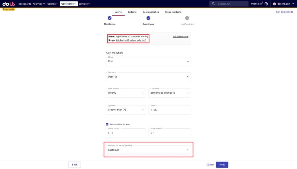 An alert which notifies us whenever the cost to serve any customer — as defined by selecting the “customer” tag in the Evaluate for each dropdown — increases by 25% or more, week over week